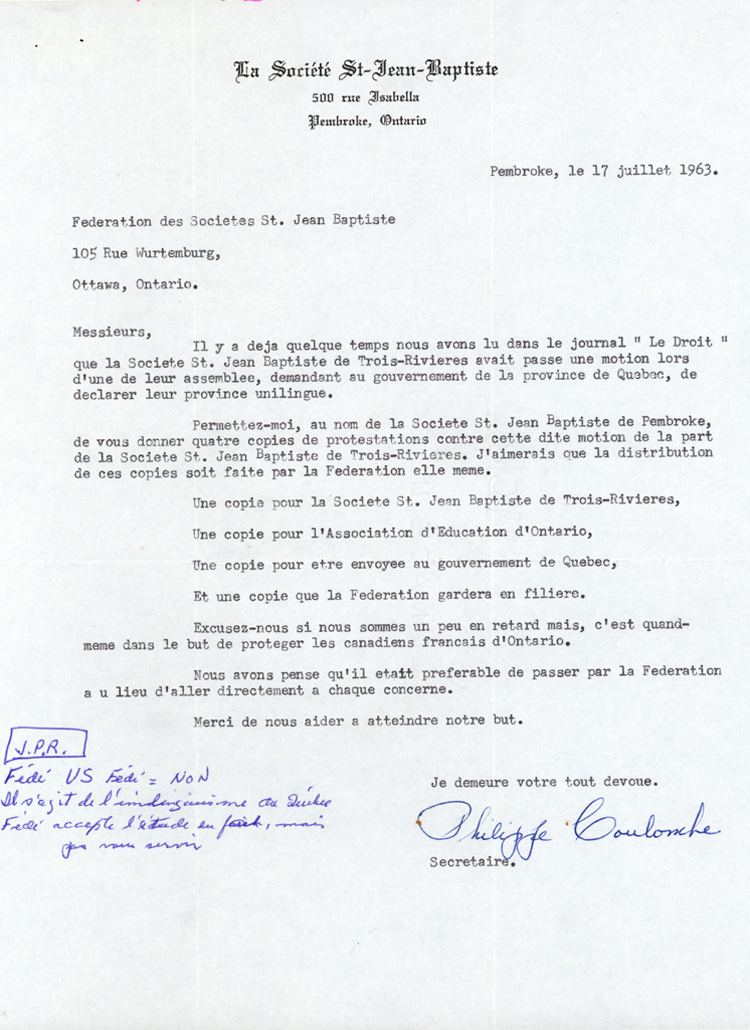 Reproduction d'une lettre de Philippe Coulombe, secr&eacute;taire de la Soci&eacute;t&eacute; Saint-Jean-Baptiste de Pembroke (Ontario), &agrave; la F&eacute;d&eacute;ration des soci&eacute;t&eacute;s Saint-Jean-Baptiste de l'Ontario, 17 juillet 1963.