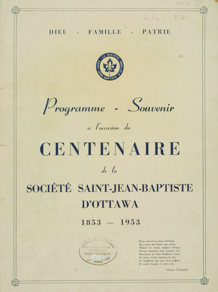 Reproduction de la page couverture du programme-souvenir &agrave; l'occasion du centenaire de la Soci&eacute;t&eacute; Saint-Jean-Baptiste d'Ottawa, 1853-1953, 1953.