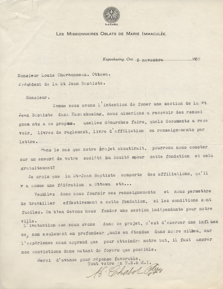 Reproduction d'une lettre de H. Chabot, pr&ecirc;tre &agrave; Kapuskasing (Ontario), &agrave; Louis Charbonneau, pr&eacute;sident de la F&eacute;d&eacute;ration des soci&eacute;t&eacute;s Saint-Jean-Baptiste de l'Ontario, 5 novembre 1939.