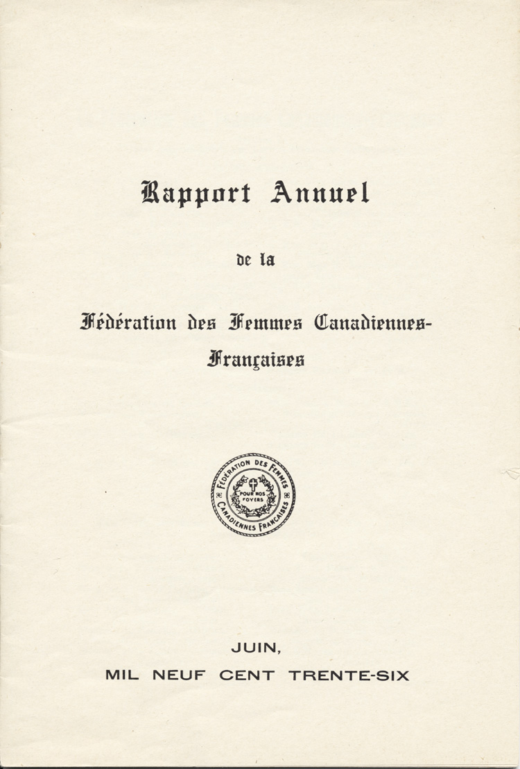 &laquo;&nbsp;Rapport annuel de la F&eacute;d&eacute;ration des femmes canadiennes-fran&ccedil;aises&nbsp;&raquo;