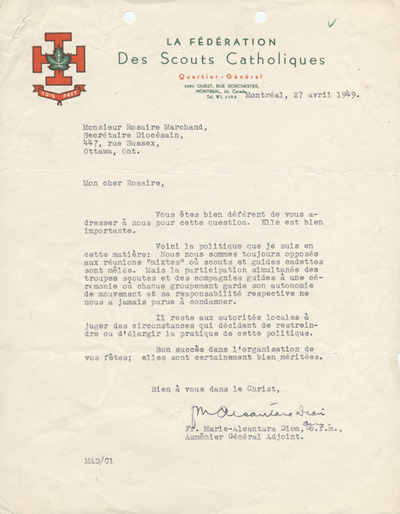 R&eacute;ponse du p&egrave;re Alcantara Dion, aum&ocirc;nier g&eacute;n&eacute;ral adjoint de la F&eacute;d&eacute;ration des scouts catholiques, &agrave; Rosaire Marchand (1949)