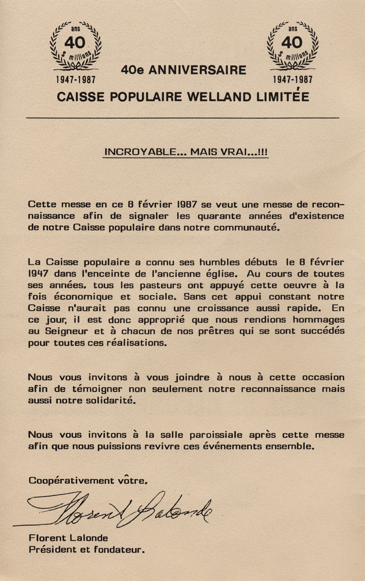Reproduction de la préface de Florent Lalonde, président et fondateur de la Caisse populaire de Welland (Ontario), parue dans le programme du 40e anniversaire de la Caisse, 8 février 1987