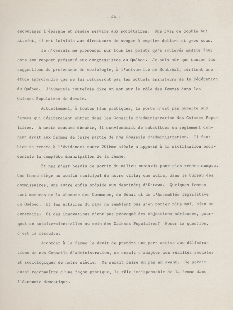Reproduction de la quarante-quatri&egrave;me page des souvenirs et r&eacute;miniscences de Louis-Joseph Billy, recueillis par S&eacute;raphin Marion, plaidant en faveur de l’accroissement du r&ocirc;le des femmes dans les caisses populaires, ca 1973.
