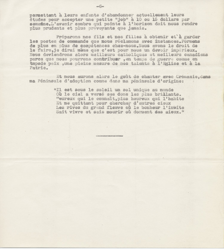 Reproduction de la sixième page du texte du discours de Robert Gauthier, directeur de l’enseignement français de l’Ontario, prononcé au congrès régional de l’Association canadienne-française d’éducation d’Ontario, le 9 octobre 1942, à Windsor (Ontario), au sujet de la création de nouvelles écoles secondaires publiques en Ontario français, 1942.