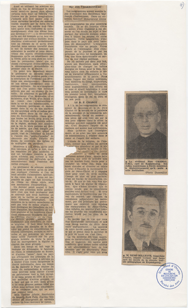 Reproduction de la quatri&egrave;me partie d’un article paru dans le journal Le Droit au sujet du congr&egrave;s tenu dans le district d’inspection de Cochrane-Nord, &agrave; Kapuskasing (Ontario), le 19 octobre 1939, et organis&eacute; par l’Association de l’enseignement fran&ccedil;ais de l’Ontario, 27 octobre 1939.