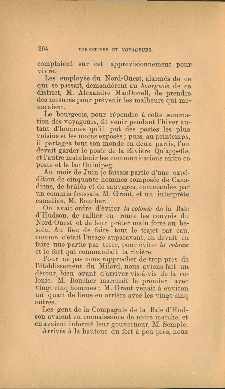 Reproduction de la deux cent quatri&egrave;me page de Forestiers et voyageurs : moeurs et l&eacute;gendes canadiennes, de Joseph-Charles Tach&eacute;, relatant des t&eacute;moignages de voyageurs d&eacute;crivant la conteste, soit la rivalit&eacute; entre la Compagnie du Nord-Ouest et la Hudson’s Bay Company pour le monopole de la traite des fourrures en Ontario et dans l’Ouest canadien, 1884.
