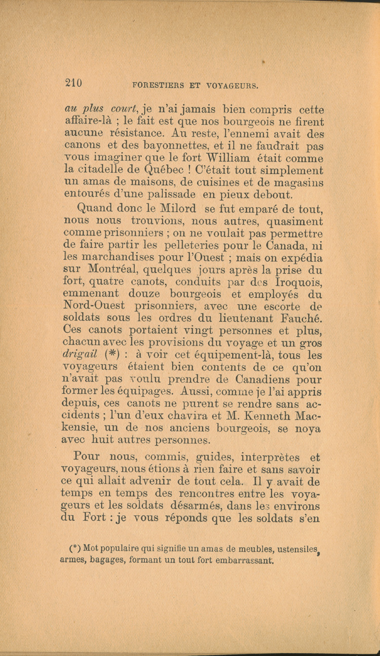 Reproduction de la deux cent dixi&egrave;me page de Forestiers et voyageurs : moeurs et l&eacute;gendes canadiennes, de Joseph-Charles Tach&eacute;, relatant des t&eacute;moignages de voyageurs d&eacute;crivant la conteste, soit la rivalit&eacute; entre la Compagnie du Nord-Ouest et la Hudson’s Bay Company pour le monopole de la traite des fourrures en Ontario et dans l’Ouest canadien, 1884.