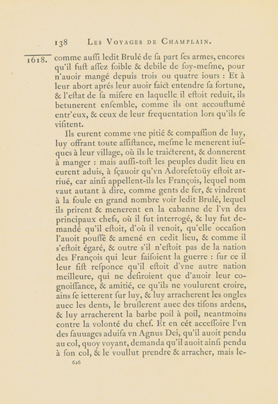 Reproduction de la six cent vingt-sixi&egrave;me page du premier tome de la deuxi&egrave;me &eacute;dition critique de Charles-Honor&eacute; Laverdi&egrave;re des Oeuvres de Champlain relatant l’exp&eacute;dition de 1615-1616 d’&Eacute;tienne Br&ucirc;l&eacute; en territoire am&eacute;ricain, 1870.