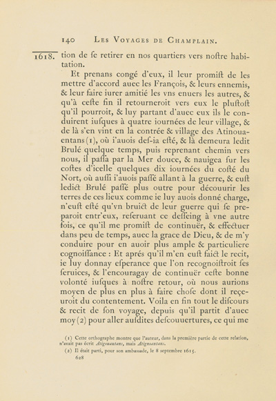 Reproduction de la six cent vingt-huiti&egrave;me page du premier tome de la deuxi&egrave;me &eacute;dition critique de Charles-Honor&eacute; Laverdi&egrave;re des Oeuvres de Champlain relatant l’exp&eacute;dition de 1615-1616 d’&Eacute;tienne Br&ucirc;l&eacute; en territoire am&eacute;ricain, 1870.