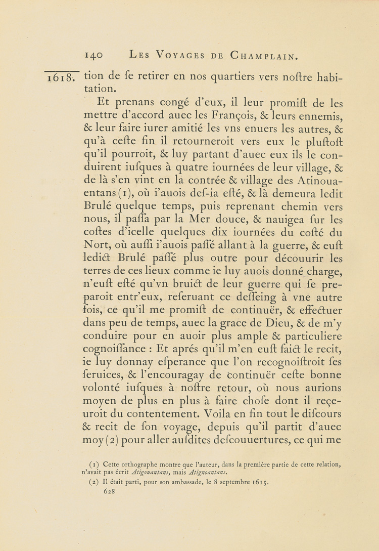 Reproduction de la six cent vingt-huiti&egrave;me page du premier tome de la deuxi&egrave;me &eacute;dition critique de Charles-Honor&eacute; Laverdi&egrave;re des Oeuvres de Champlain relatant l’exp&eacute;dition de 1615-1616 d’&Eacute;tienne Br&ucirc;l&eacute; en territoire am&eacute;ricain, 1870.