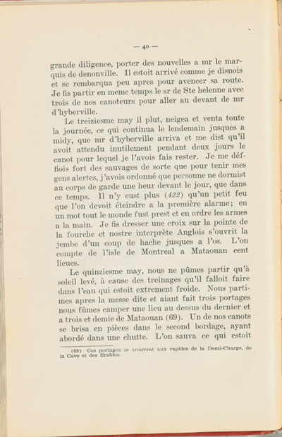 Reproduction de la quaranti&egrave;me page du Journal de l’exp&eacute;dition du chevalier de Troyes &agrave; la baie d’Hudson en 1686, &eacute;dit&eacute; et annot&eacute; par Yvanhoe Caron, d&eacute;crivant le trajet de Mattawa &agrave; la rivi&egrave;re Moose, en passant par la rivi&egrave;re Outaouais, le lac Temiscamingue, le lac et la rivi&egrave;re Abitibi, 1918.