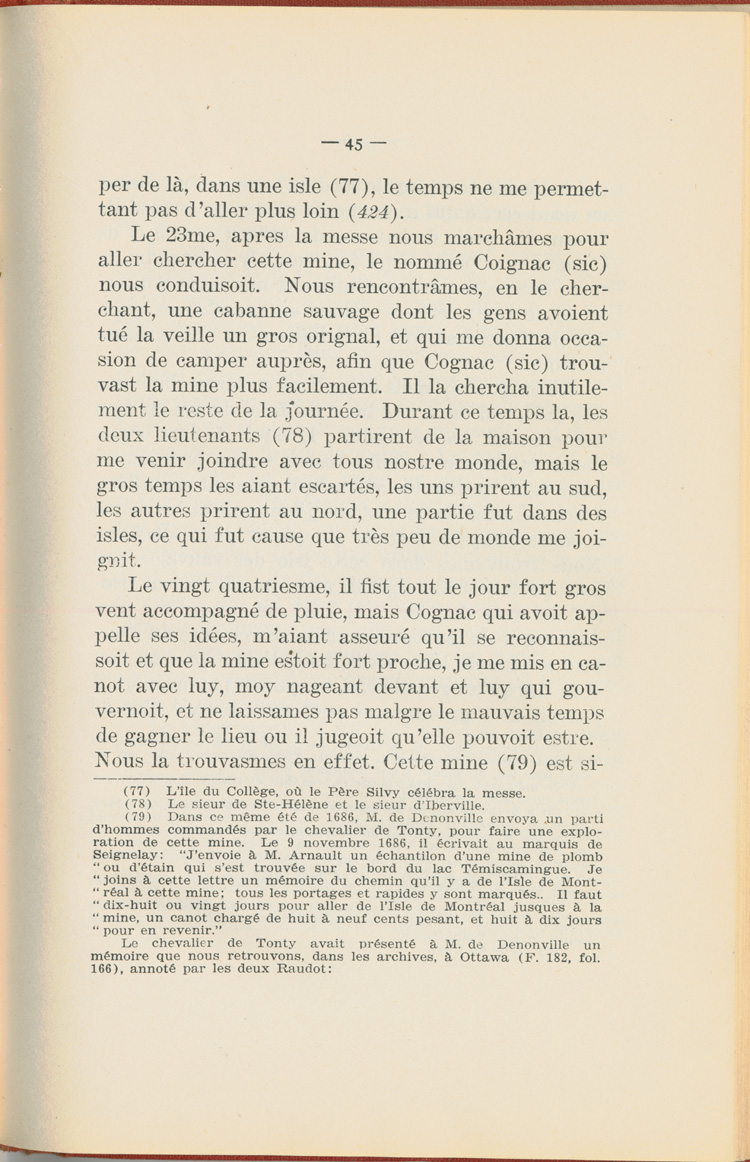 Reproduction de la quarante-cinqui&egrave;me page du Journal de l’exp&eacute;dition du chevalier de Troyes &agrave; la baie d’Hudson en 1686, &eacute;dit&eacute; et annot&eacute; par Yvanhoe Caron, d&eacute;crivant le trajet de Mattawa &agrave; la rivi&egrave;re Moose, en passant par la rivi&egrave;re Outaouais, le lac Temiscamingue, le lac et la rivi&egrave;re Abitibi, 1918.
