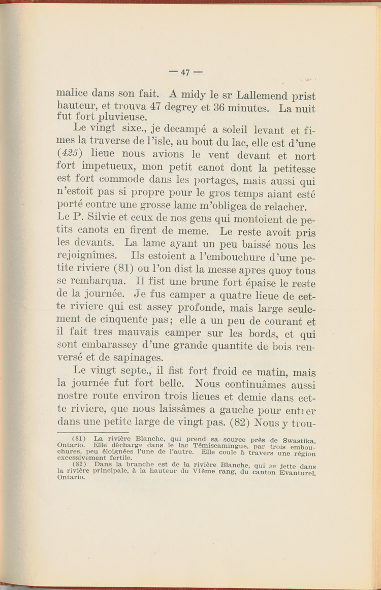 Reproduction de la quarante-septi&egrave;me page du Journal de l’exp&eacute;dition du chevalier de Troyes &agrave; la baie d’Hudson en 1686, &eacute;dit&eacute; et annot&eacute; par Yvanhoe Caron, d&eacute;crivant le trajet de Mattawa &agrave; la rivi&egrave;re Moose, en passant par la rivi&egrave;re Outaouais, le lac Temiscamingue, le lac et la rivi&egrave;re Abitibi, 1918.