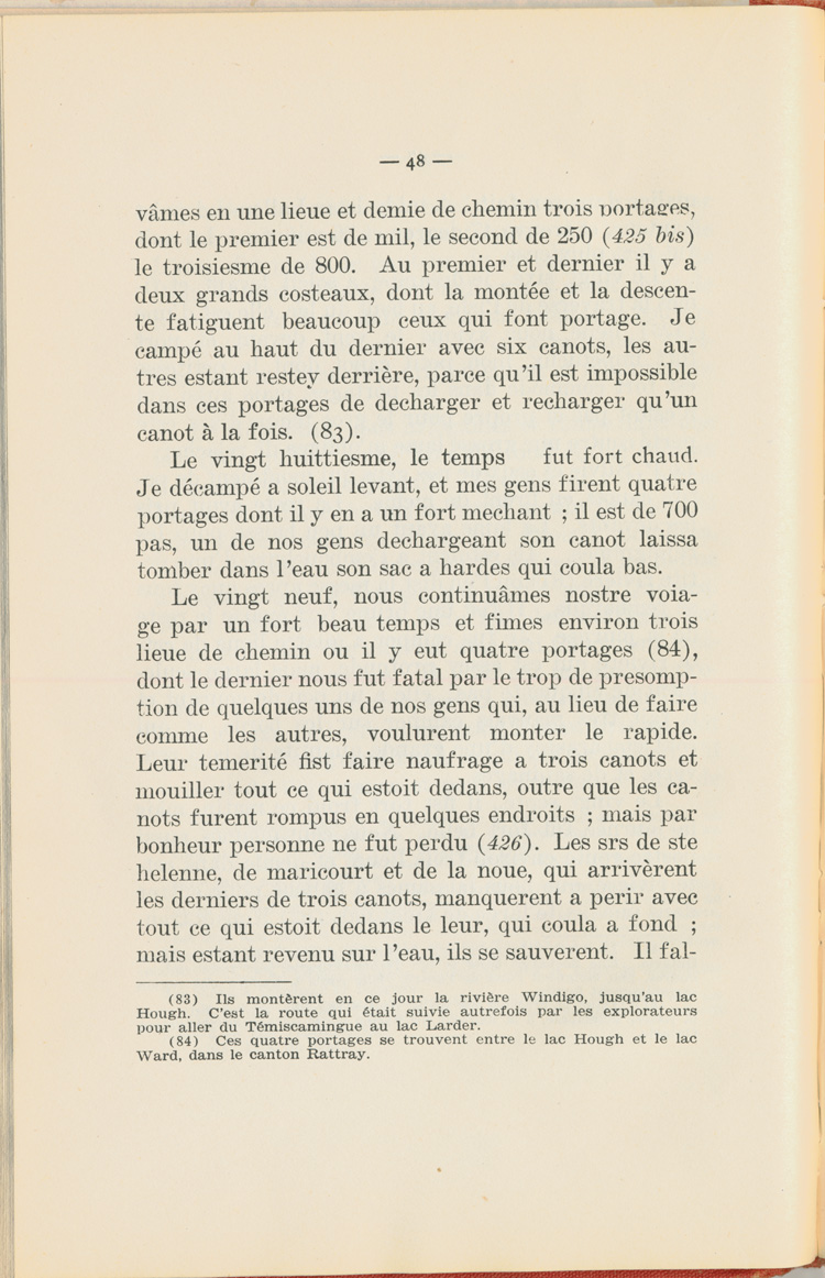 Reproduction de la quarante-huiti&egrave;me page du Journal de l’exp&eacute;dition du chevalier de Troyes &agrave; la baie d’Hudson en 1686, &eacute;dit&eacute; et annot&eacute; par Yvanhoe Caron, d&eacute;crivant le trajet de Mattawa &agrave; la rivi&egrave;re Moose, en passant par la rivi&egrave;re Outaouais, le lac Temiscamingue, le lac et la rivi&egrave;re Abitibi, 1918.