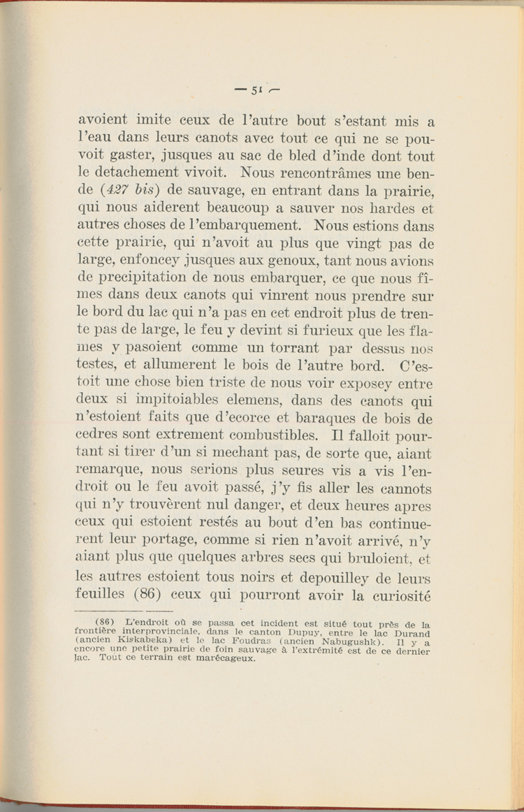 Reproduction de la cinquante et uni&egrave;me page du Journal de l’exp&eacute;dition du chevalier de Troyes &agrave; la baie d’Hudson en 1686, &eacute;dit&eacute; et annot&eacute; par Yvanhoe Caron, d&eacute;crivant le trajet de Mattawa &agrave; la rivi&egrave;re Moose, en passant par la rivi&egrave;re Outaouais, le lac Temiscamingue, le lac et la rivi&egrave;re Abitibi, 1918.